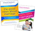 The Good News About Marriage, The Surprising Secrets of Highly Happy Marriages