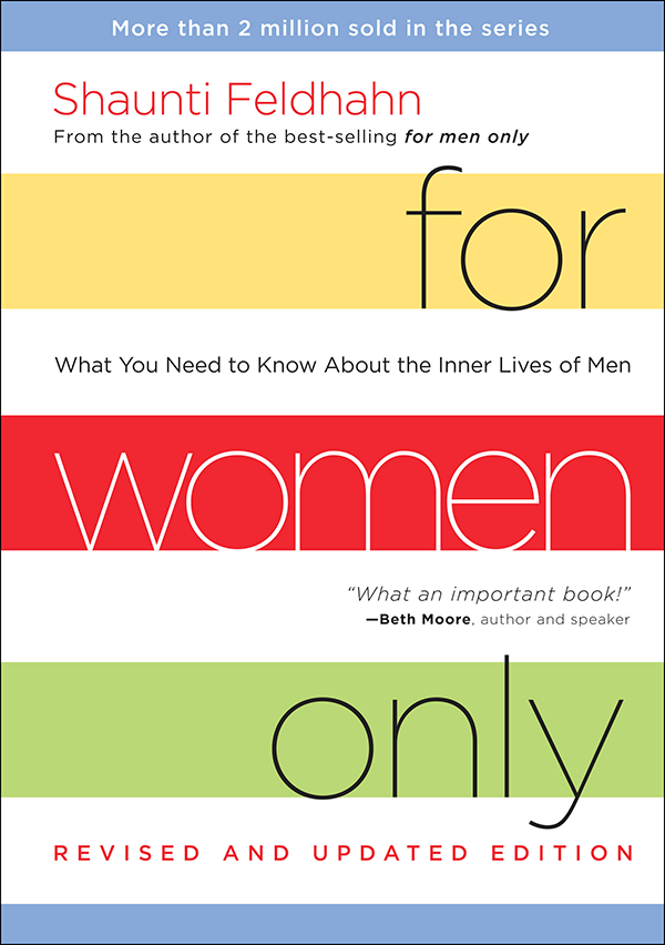 For Men Only Discussion Guide: A Companion to the Bestseller About the  Inner Lives of Women