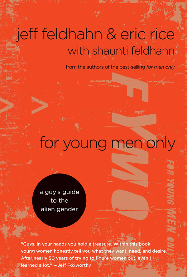 For Men Only (Revised and Updated Edition): A Straightforward