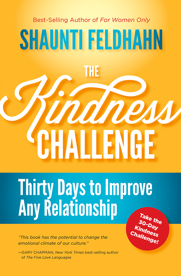 The Kindness Challenge by Shaunti Feldhahn