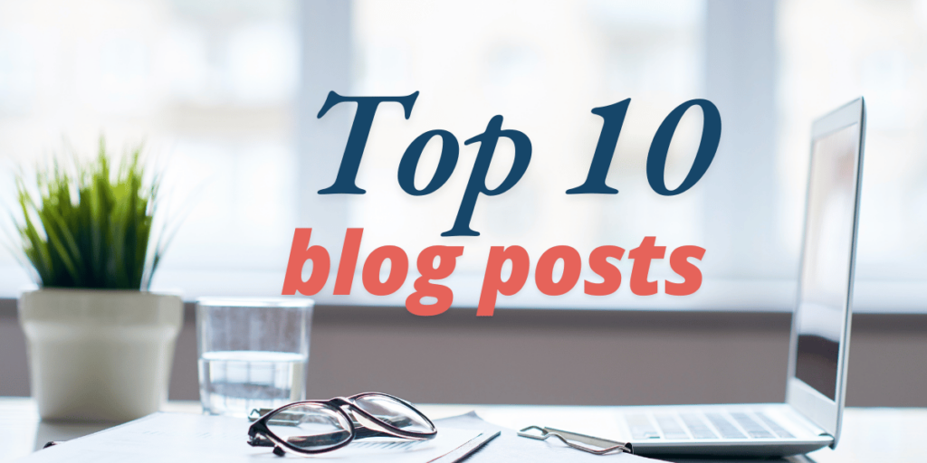 Top 10 Blog Posts 2024