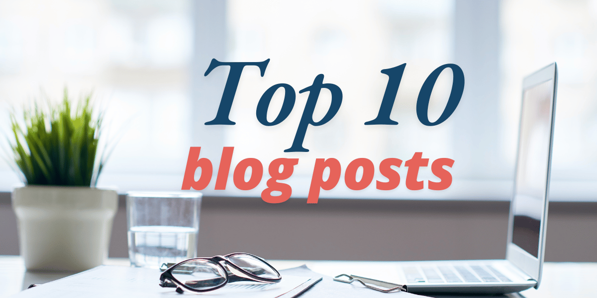 Top 10 Blog Posts 2024