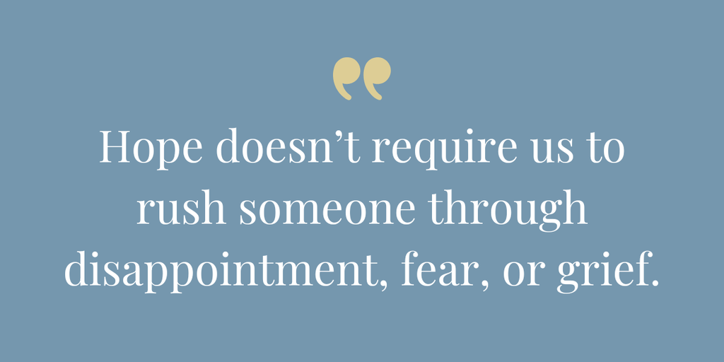 Hope doesn't rush